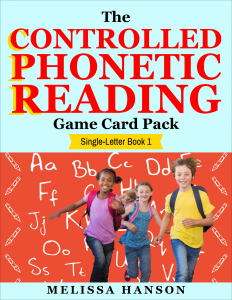 Controlled Phonetic Reading Game Cards (Single-Letter Sounds) Book 1