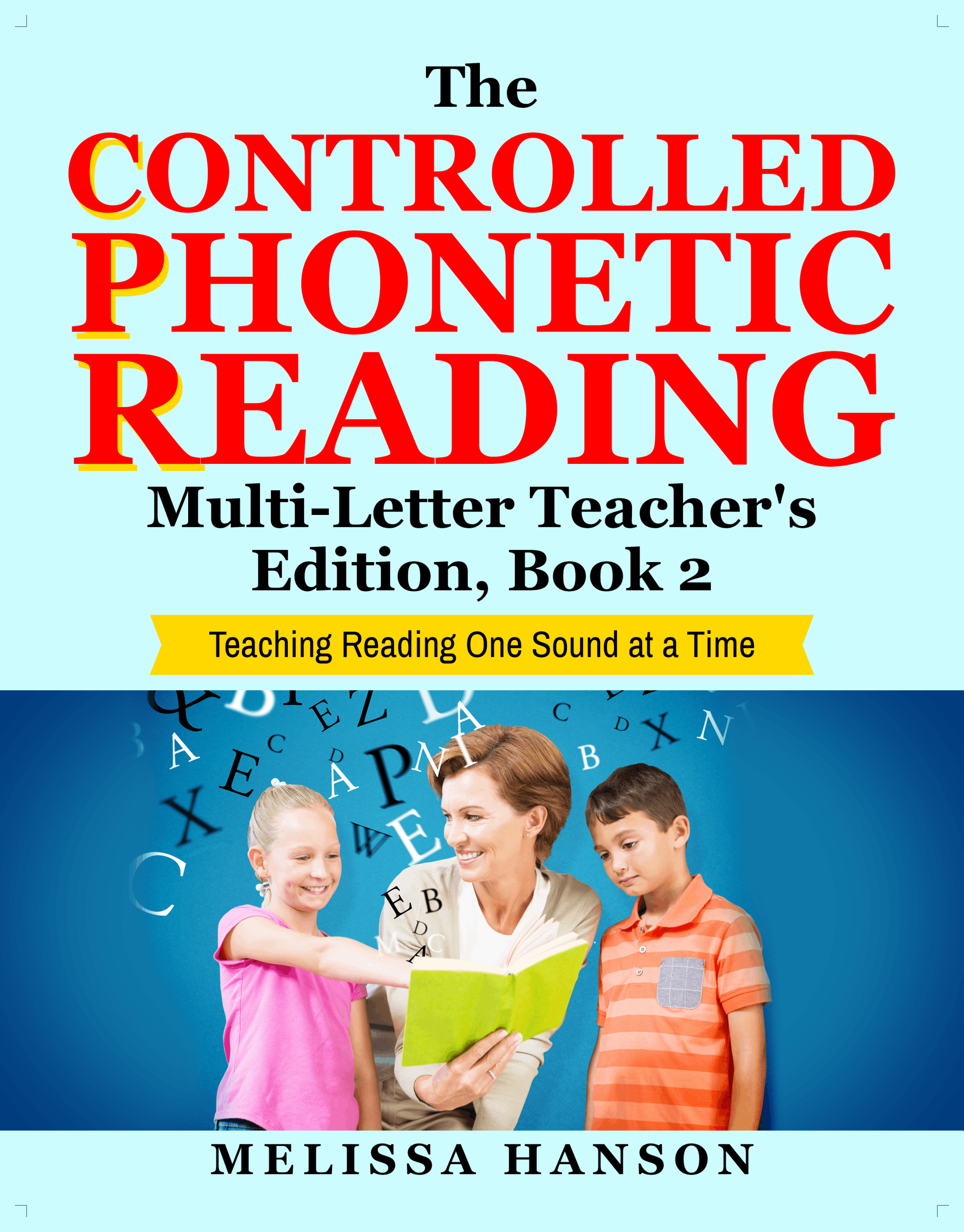 CPR Teacher’s Edition: Reading & Spelling Lesson Plans for Book 2