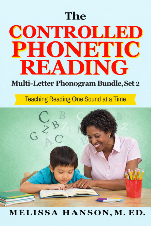 Controlled Phonetic Reading Multi-Letter Phonogram Bundle, Set 2 Downloadable
